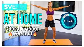 Chest Firming Workout For Women - Svelte Training