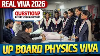 UP Board Physics Voice Viva Reality 2026 | Class 12 Physics Practical Viva | Up board practical 2026