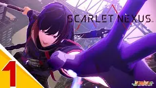 SCARLET NEXUS Gameplay Walkthrough Part 1 (PC) No Commentary