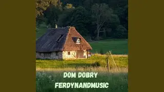 DOM DOBRY