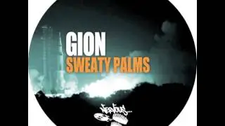 Gion - Sweaty Palms