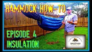 Hammock How-To:  #4 - Insulation
