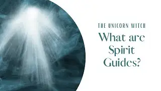 What are spirit guides? A Psychic Medium Explains