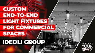 CUSTOM END-TO-END LIGHT FIXTURES FOR COMMERCIAL SPACES // IDEOLI