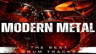 The Best Modern Metal I Drum Track | Djent / Metalcore Inspired