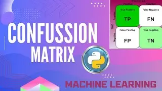 confusion matrix | Machine Learning Tutorial Python