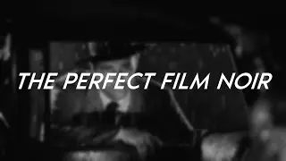 Detour - The Pinnacle of Film Noir | Video Essay