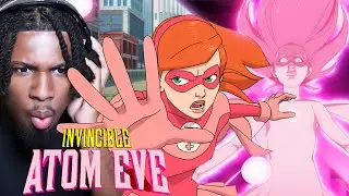 ATOM EVE ORGIN STORY IS INSANE!!!! INVINCIBLE: ATOM EVE REACTION
