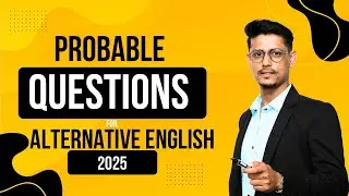 Alternative English Probable Questions || H.S Second Year || AHSEC || 2025