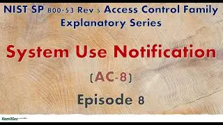 Эпизод 8_УВЕДОМЛЕНИЕ ОБ ИСПОЛЬЗОВАНИИ СИСТЕМЫ_ (AC-8)