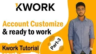 How to customize Kwork account and ready to work | Kwork account create | kwork A to Z