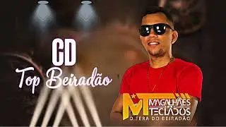 MAGALHÃES DOS TECLADOS (CD TOP BEIRADÃO ) JUN:2025