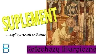 Suplement - Katecheza Liturgiczna #6