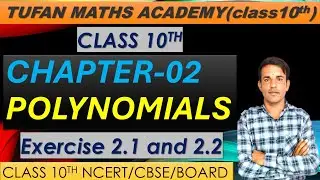 Polynomial Class 10 | Chapter 2 Full Explanation | Zeros, Graphs, Factor Theorem | NCERT Maths