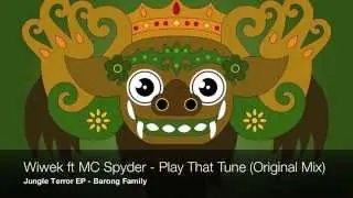 Wiwek - Play That Tune ft. MC Spyder (Original Mix)