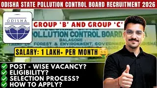 Odisha Group B and C Recruitment 2026 | Exam Pattern, Salary, Selection Process | Odisha Govt Jobs