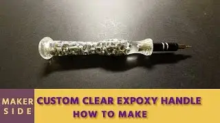 How to make custom clear epoxy handle for tool