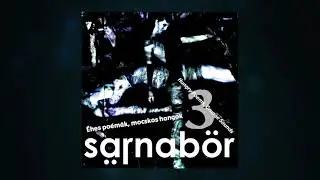 Sarnab&ouml;r:  /az &eacute;nek/ / /the chant/