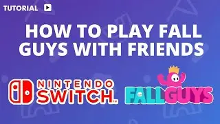 How to invite friends on Fall Guys Switch