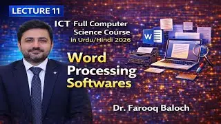 ICT full computer science course in urdu hindi 2026 | Lecture 11 Word Processing Software's