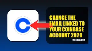 How To Change The Email Linked To Your Coinbase Account 2026 (QUICK FIX)