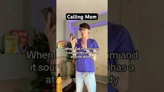 When Mom has an Attitude