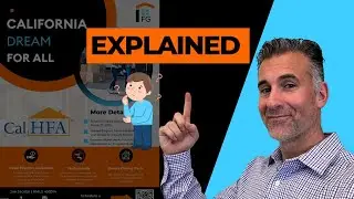 CalHFA Dream For All Program Explained