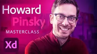 Adobe XD Masterclass &ndash; Episode 33 | Adobe Creative Cloud