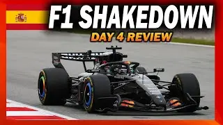 🔴 F1 SHAKEDOWN - Day 4 Review & Chit Chat