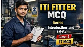 ITI Fitter MCQ Class 2 | Introduction & Safety | CBT & All Competitive Exams| #fitter #itimcq  #iti