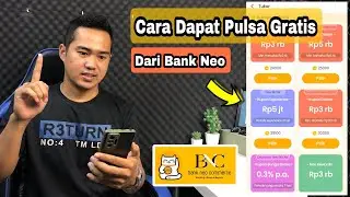 Banyak Yang Belum Tau !! Cara Dapat Pulsa Gratis dari Neo Bank
