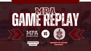 Morgan Park Academy Maroon vs. University of Chicago Lab School