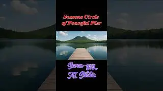 Seasons Circle of Peaceful Pier ✨️ Ambience for Sleep Study & Meditation Background #ambientmusic