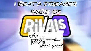 I BEAT THIS STREAMER WITH 11.5K SUBS ON ROBLOX RIVALS!