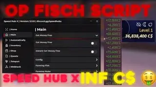 Best [🐟] Fisch Script Speed Hub X Mobile/PC INF C$ Money Use Before patched! | INF C$,DUPE