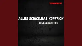 Alles schick, hab Kopffick