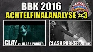 BBK 2016 - Achtelfinalanalyse #3: CLAY vs Clash Parker