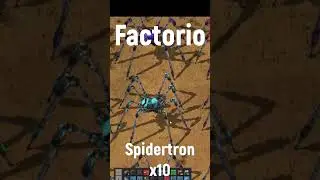 #factorio #spidertron#x10