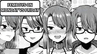 Femboy on Monday vs Femboy Friday | comic dub