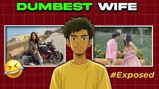 WORST WIFE EVER 🤡 | EXPOSED SOURAV JOSHI WIFE 