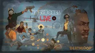 #Deathloop: Using Cheats to Experiment and Explore #Live