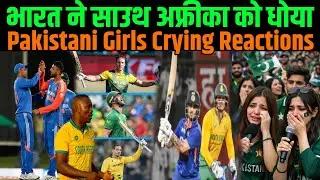IND 🇮🇳 Destroy SA 🇿🇦 | Ishan Kishan 53 Tilak 45 | Pakistan Public Reaction | Pakistani Girls Crying 
