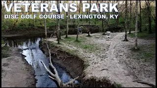 Veterans Park - Disc Golf Course Flyover - Lexington, KY