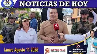 Noticias de Popay&aacute;n, Cauca y Colombia, lunes 11 de Agosto de 2025.