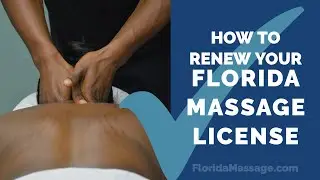 2019 Florida Massage License Online Renewal