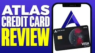 Atlas Credit Card Review 2025