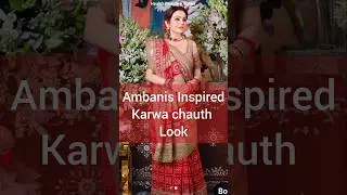 Ambani-Inspired Karva Chauth Look 💫 | Elegant Traditional Style | Karwa Chauth 2025 Outfit Idea