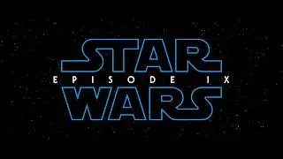 STAR WARS  Episode IX   Teaser Trailer Concept 2019  Destiny  Daisy Ridley, Adam Driver Movie 720p