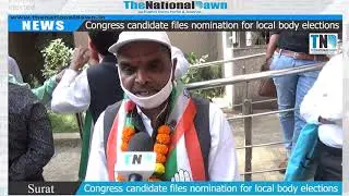 Congress candidate files nomination for local body elections