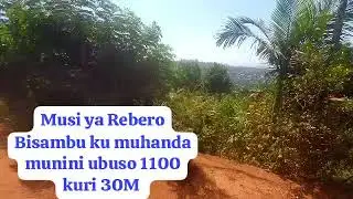 1100sqm hagurishwa make 30M nimali pe kicukiro gatenga nyarurama 0787173458 hafi nyanza